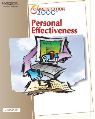 Learner Guide: Communication 2000: Personal Effectiveness - Agency for Instructional Technology, (Agency For Instructional Technology), and Agency, For Instructional Technology