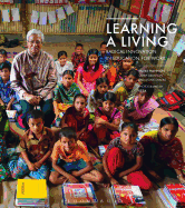 Learning a Living: Radical Innovation in Education for Work