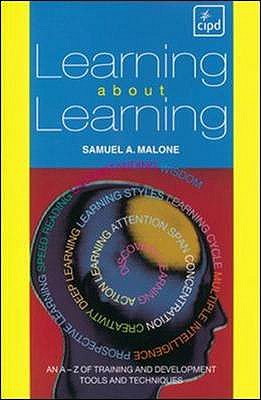 Learning About Learning - Malone, Samuel