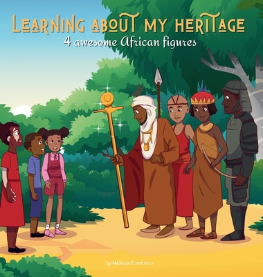 Learning about my heritage: 4 awesome African figures - Francisco, Mlissa
