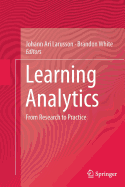 Learning Analytics: From Research to Practice