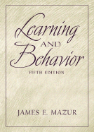 Learning and Behavior - Mazur, James E