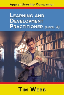 Learning and Development Practitioner Level 3 - Webb, Tim