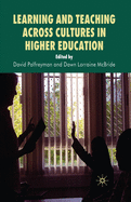 Learning and Teaching Across Cultures in Higher Education