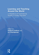 Learning and Teaching Around the World: Comparative and international studies in primary education