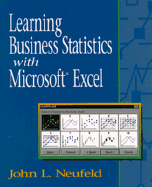 Learning Business Statistics with Microsoft Excel 5.0