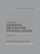 Learning Criminal Procedure: Investigations - CasebookPlus
