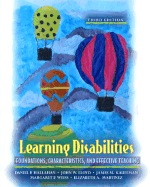 Learning Disabilities: Foundations, Characteristics, and Effective Teaching