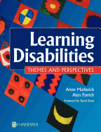 Learning Disabilities: Themes and Perspectives