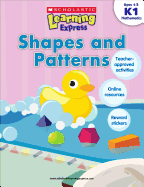 Learning Express: Shapes and Patterns Level K1
