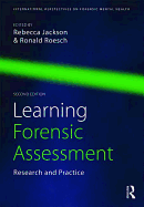 Learning Forensic Assessment: Research and Practice