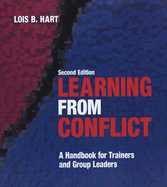 Learning from Conflict: A Handbook for Trainers and Group Leaders