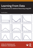 Learning from Data: An Introduction to Statistical Reasoning Using Jasp