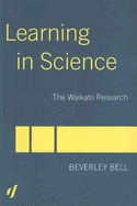 Learning in Science: The Waikato Research
