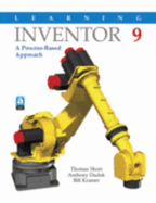 Learning Inventor 9: A Process-Based Approach