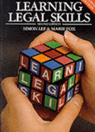 Learning Legal Skills - Lee, Simon, and Fox, Marie (Contributions by)