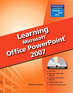 Learning Microsoft PowerPoint 2007