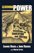 Learning Power: Organizing for Education and Justice