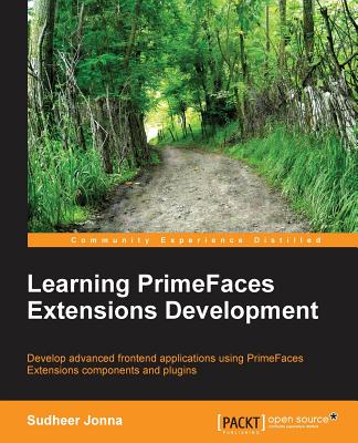 Learning Primefaces' Extensions Development - Jonna, Sudheer