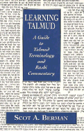Learning Talmud: A Guide to Talmud Terminology and Rashi Commentary