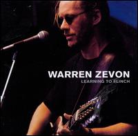 Learning to Flinch - Warren Zevon