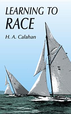 Learning to Race - Calahan, H A