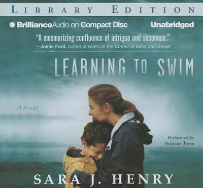 Learning to Swim - Henry, Sara J, and Toren, Suzanne (Read by)