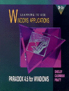 Learning to Use Windows Applications: PARADOX 4.5 for Windows
