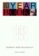 Learning with Technology: ASCD Yearbook, 1998 - Soloway, Elliot, and Williams, Susan M, and Behrmann, Michael M