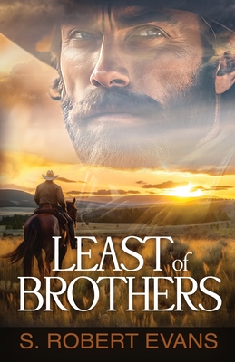 Least of Brothers - Evans, S Robert