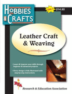 Leather Craft & Weaving - The Editors of Rea