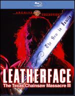 Leatherface: The Texas Chainsaw Massacre III [Blu-ray] - Jeff Burr