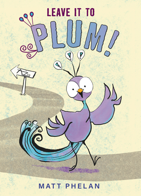 Leave It to Plum! - 