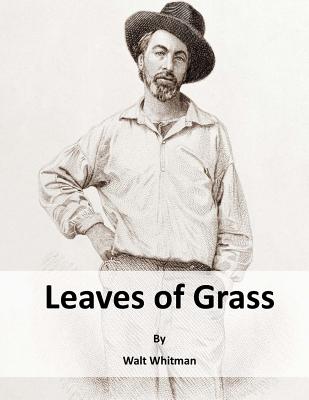 Leaves of Grass - Whitman, Walt