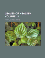 Leaves of Healing; Volume 11