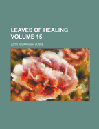 Leaves Of Healing; Volume 15