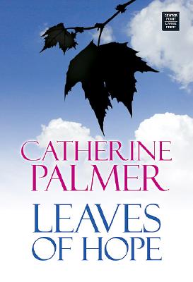 Leaves of Hope - Palmer, Catherine