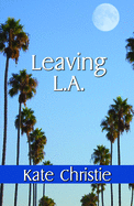 Leaving L.A.