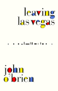 Leaving Las Vegas - O'Brien, John, LL.
