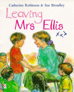 Leaving Mrs. Ellis - Robinson