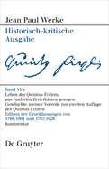 Leben Des Quintus Fixlein, Aus Funfzehn Zettelk?sten Gezogen: Edition Der Handschriftlichen Vorarbeiten Und Kommentar