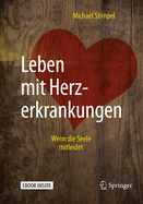 Leben Mit Herzerkrankungen: Wenn Die Seele Mitleidet