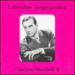 Lebendige Vergangenheit: Giacinto Prandelli II