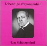 Lebendige Vergangenheit: Leo Schtzendorf