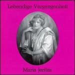 Lebendige Vergangenheit: Maria Jeritza
