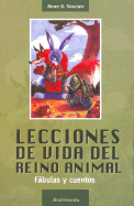 Lecciones de Vida del Reino Animal