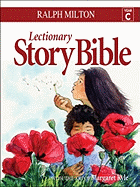 Lectionary Story Bible- Year C: Year C