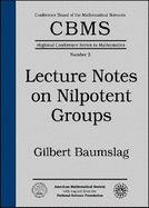 Lecture Notes on Nilpotent Groups - Baumslag, Gilbert