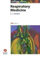 Lecture Notes: Respiratory Medicine - Bourke, Stephen J.