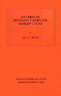 Lectures on Boundary Theory for Markov Chains